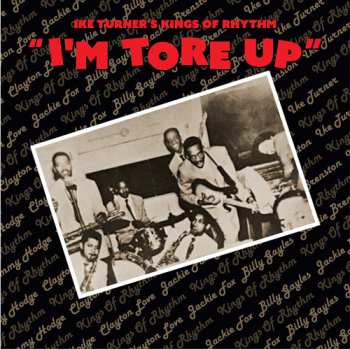 CD Ike Turner's Kings Of Rhythm: I'm Tore Up