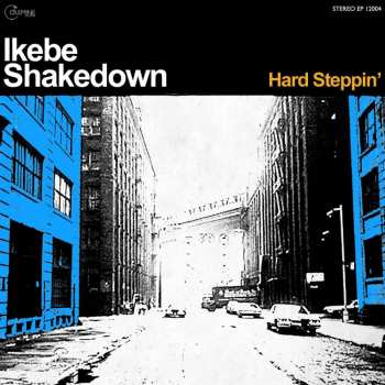 CD Ikebe Shakedown: Hard Steppin'