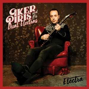 LP Iker Piris And His Dual Electras: Electra