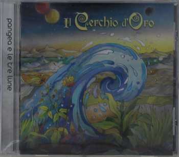 CD Il Cerchio D'Oro: Pangea E Le Tre Lune