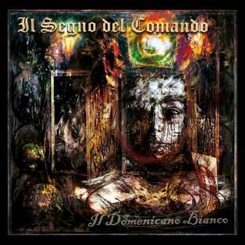 LP Il Segno Del Comando: Il Domenicano Bianco