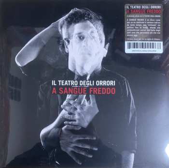 2LP Il Teatro Degli Orrori: A Sangue Freddo CLR | LTD | NUM