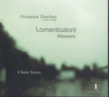 Album Giuseppe Giordani: Lementazioni & Misere