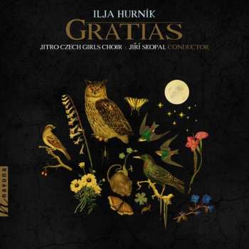 Album Ilja Hurník: Gratias