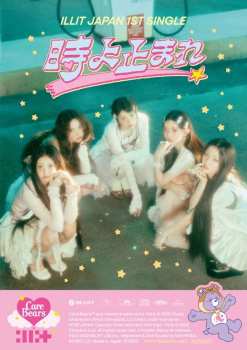 CD Illit: Tokiyo Tomare / Stop Time - Limited Character