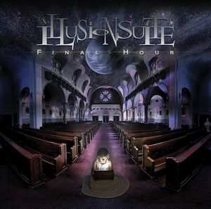 Album Illusion Suite: Final Hour
