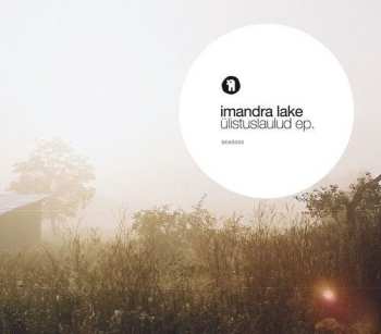 Album Imandra Lake: Ülistuslaulud EP