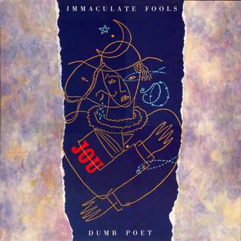 LP Immaculate Fools: Dumb Poet