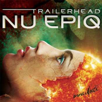 CD Immediate: Trailerhead: Nu Epiq DIGI