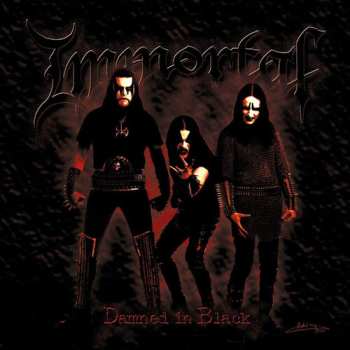 Album Immortal: Damned In Black