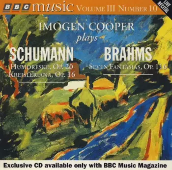Imogen Cooper Plays Schumann & Brahms