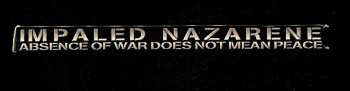 CD Impaled Nazarene: Absence Of War Does Not Mean Peace LTD