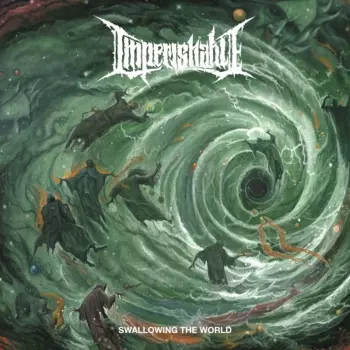 Imperishable: Swallowing The World