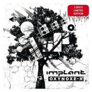 2CD Implant: Oxynoxe-X LTD | DIGI