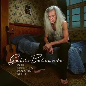 Guido Belcanto: In De Kronkels Van Mijn Geest