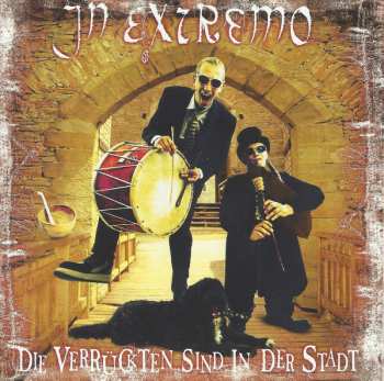 CD In Extremo: Die Verrückten Sind In Der Stadt