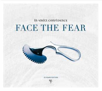 2CD In Strict Confidence: Face The Fear
