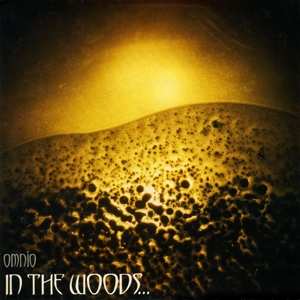 2LP In the Woods...: Omnio