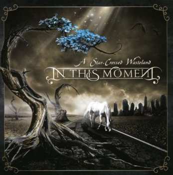 Album In This Moment: A Star-Crossed Wasteland