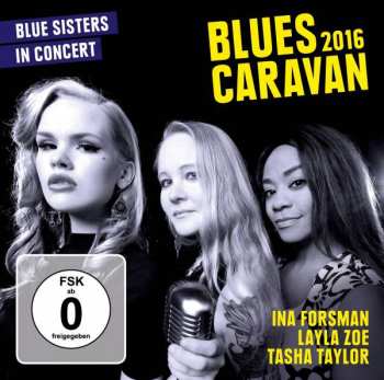 Album Layla Zoe: Blues Caravan 2016
