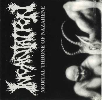 CD Incantation: Mortal Throne Of Nazarene