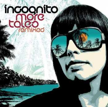 CD Incognito: More Tales Remixed
