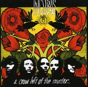 A Crow Left Of The Murder...