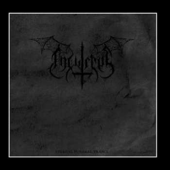 CD Incursus: Eternal Funeral Trance DIGI