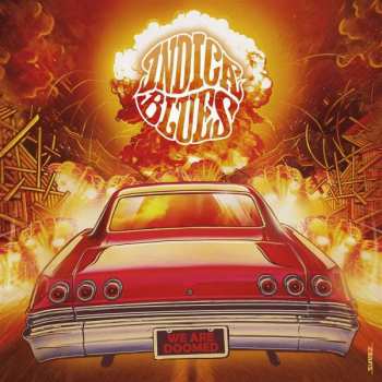 LP Indica Blues: We Are Doomed LTD | CLR