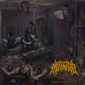Album Infected Humans: Unexpected Traumatic Experiences