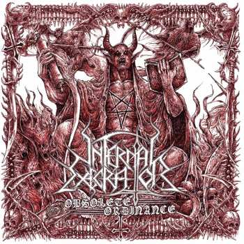 Album Infernal Execrator: Obsolete Ordinance