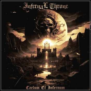 Album Infernal Throne: Caelum Et Infernum