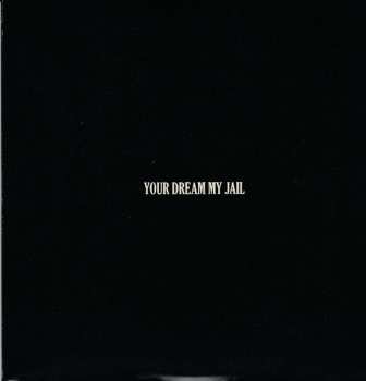 CD Infinity Broke: Your Dream My Jail