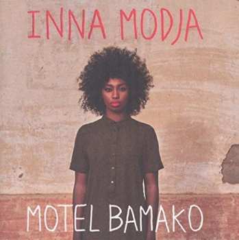 CD Inna Modja: Motel Bamako
