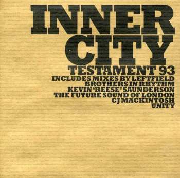 CD Inner City: Testament 93