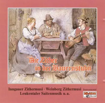 Various: Die Zither In Der Bauernftub'n