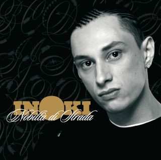 Album Inoki: Nobiltà Di Strada