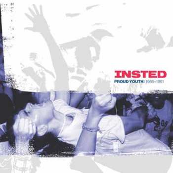 Album Insted: Proud Youth: 1986-1991
