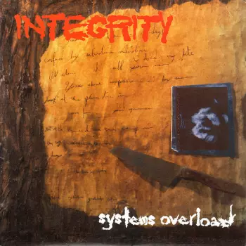 Integrity: Systems Overload