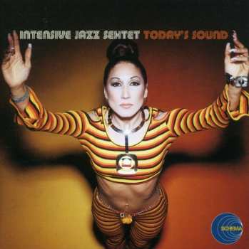 CD Intensive Jazz Sextet: Today's Sound