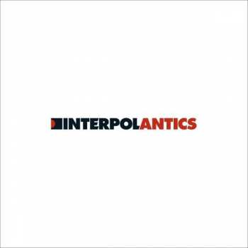 LP Interpol: Antics