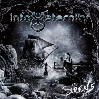 Into Eternity: The Sirens