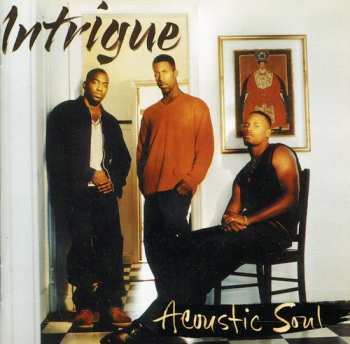 Album Intrigue: Acoustic Soul