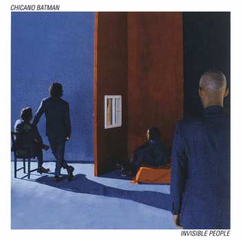 Album Chicano Batman: Invisible People