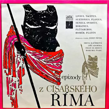 Irena Kačírková: Epizody Z Císařského Říma