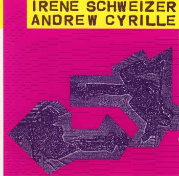 CD Andrew Cyrille: Irène Schweizer & Andrew Cyrille