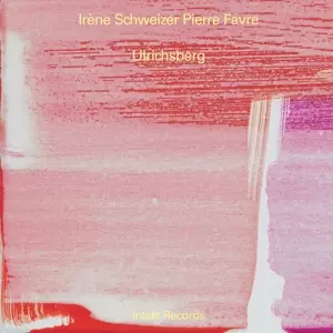 Pierre Favre: Ulrichsberg