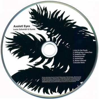 CD Irmin Schmidt: Axolotl Eyes DIGI