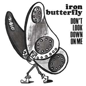 SP Iron Butterfly: 7-don't Look Down On Me