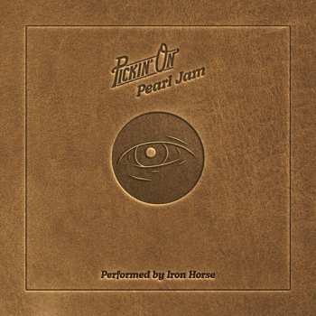 Album Iron Horse: Pickin' On Pearl Jam